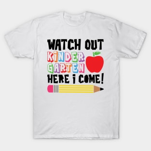 Watch Out Kindergarten, Here I Come Funny Kids School T-Shirt